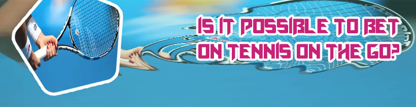 Tennis betting